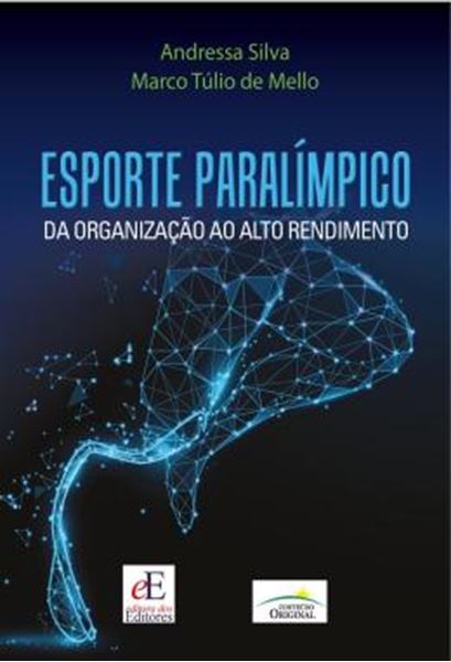 Picture of ESPORTE PARALIMPICO - DA ORGANIZACAO AO ALTO RENDIMENTO