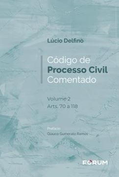 Imagem de CODIGO DE PROCESSO CIVIL COMENTADO - V.02