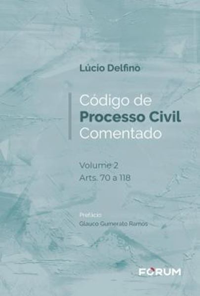 Picture of CODIGO DE PROCESSO CIVIL COMENTADO - V.02