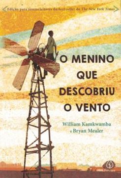 Imagem de O MENINO QUE DESCOBRIU O VENTO