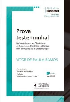Imagem de PROVA TESTEMUNHAL - DO SUBJETIVISMO AO OBJETIVISMO, DO ISOLAMENTO CIENTIFICO AO DIALOGO COM A PSICOLOGIA E A EPISTEMOLOGIA
