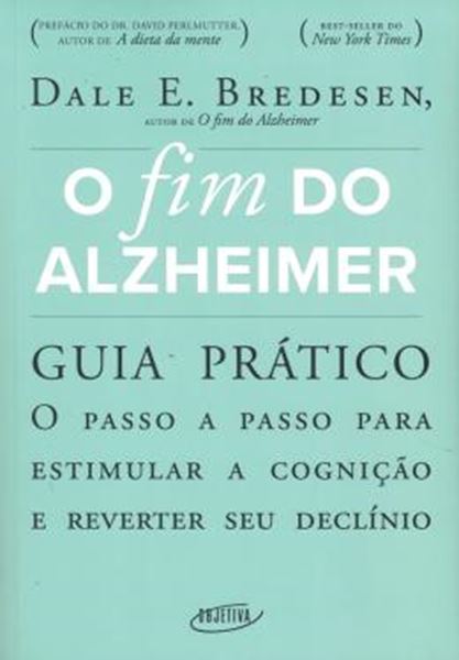 Picture of O FIM DO ALZHEIMER - GUIA PRATICO