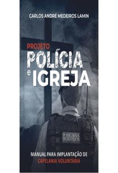 Picture of POLICIA E IGREJA NA PRATICA