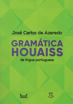 Imagem de GRAMATICA HOUAISS DA LINGUA PORTUGUESA