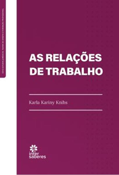 Picture of AS RELACOES DE TRABALHO