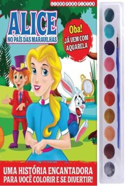 Picture of ALICE NO PAIS DAS MARAVILHAS - LIVRO PARA PINTAR COM A AQUARELA