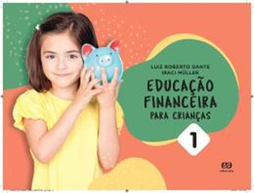 Imagem de EDUCACAO FINANCEIRA PARA CRIANCAS - VOL. 1