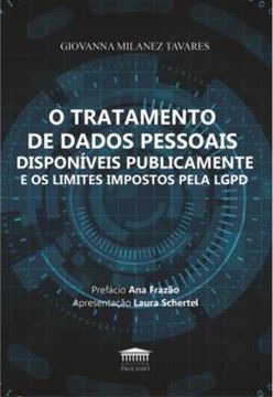 Imagem de TRATAMENTO DE DADOS PESSOAIS DISPONIVEIS PUBLICAMENTE E OS LIMITES IMPOSTOS PELA LGPD, O