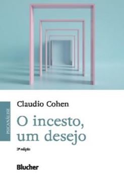 Imagem de O INCESTO, UM DESEJO - 2ª ED