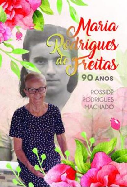 Picture of MARIA RODRIGUES DE FREITAS - 90 ANOS