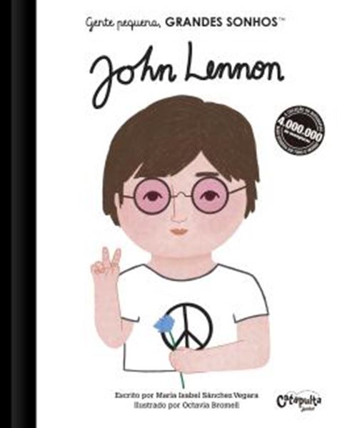 Picture of GENTE PEQUENA, GRANDES SONHOS - JOHN LENNON