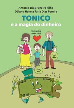 Imagem de TONICO E A MAGIA DO DINHEIRO
