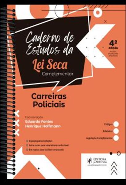 Picture of CADERNO DE ESTUDOS DA LEI SECA COMPLEMENTAR - CARREIRAS POLICIAIS - 4ª ED