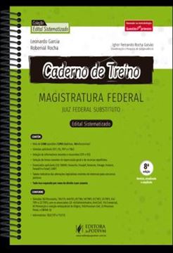Imagem de CADERNO DE TREINO - MAGISTRATURA FEDERAL - JUIZ FEDERAL EDITAL SISTEMATIZADO COM QUESTOES E JURISPRUDENCIA - 8ª ED