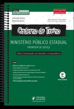 Imagem de CADERNO DE TREINO - MINISTERIO PUBLICO ESTADUAL - PROMOTOR DE JUSTICA - 6ª ED