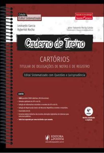 Picture of CADERNO DE TREINO - CARTORIOS: TITULAR DE DELEGACOES DE NOTAS E DE REGISTRO - EDITAL SISTEMATIZADO COM QUESTOES E JURISPRUDENCIA - 4ª ED
