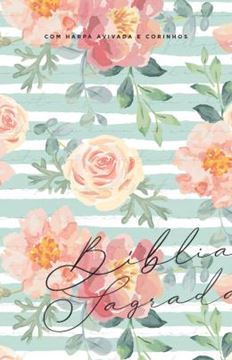 Imagem de BIBLIA ARC 860 FLORAL CANTICO - LETRA NORMAL
