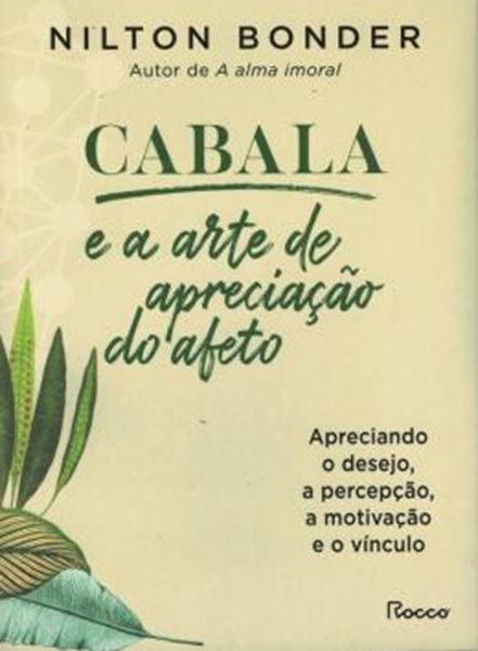 Picture of CABALA E A ARTE DE APRECIACAO DO AFETO