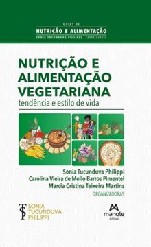 Imagem de NUTRIÇÃO E ALIMENTAÇÃO VEGETARIANA - TENDÊNCIA E ESTILO DE VIDA