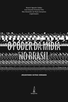 Imagem de O PODER DA MIDIA NO BRASIL