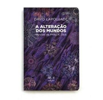Imagem de A ALTERACAO DOS MUNDOS