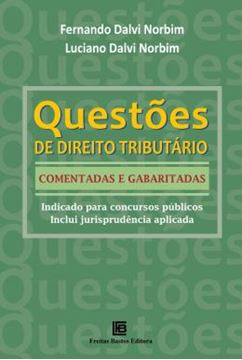 Imagem de QUESTOES DE DIREITO TRIBUTARIO COMENTADAS