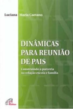 Imagem de DINAMICAS PARA REUNIAO DE PAIS