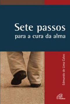 Imagem de SETE PASSOS PARA A CURA DA ALMA