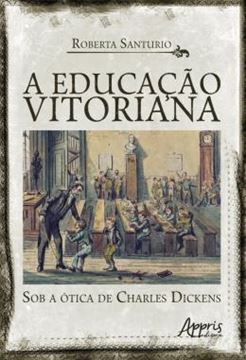 Imagem de A EDUCACAO VITORIANA SOB A OTICA DE CHARLES DICKENS