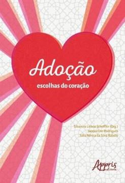 Imagem de ADOCAO - ESCOLHAS DO CORACAO