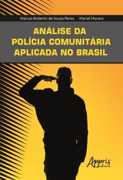 Imagem de ANALISE DA POLICIA COMUNITARIA APLICADA NO BRASIL