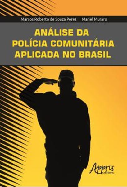 Picture of ANALISE DA POLICIA COMUNITARIA APLICADA NO BRASIL