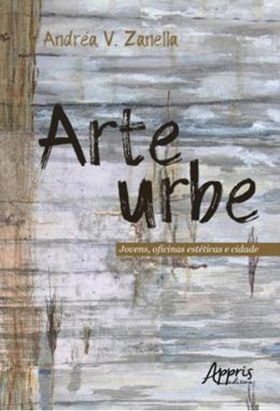 Picture of ARTEURBE: JOVENS, OFICINAS ESTETICAS E CIDADE
