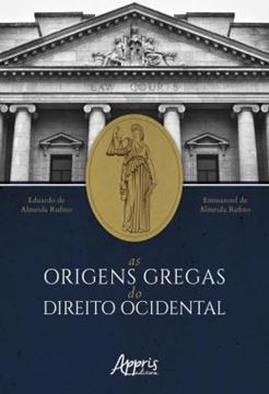 Imagem de AS ORIGENS GREGAS DO DIREITO OCIDENTAL