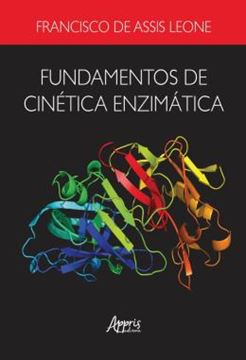 Imagem de FUNDAMENTOS DE CINETICA ENZIMATICA