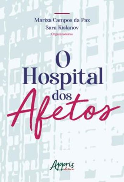 Picture of O HOSPITAL DOS AFETOS
