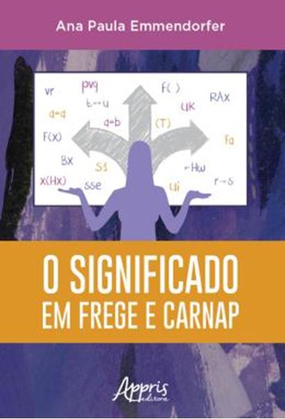 Picture of O SIGNIFICADO EM FREGE E CARNAP