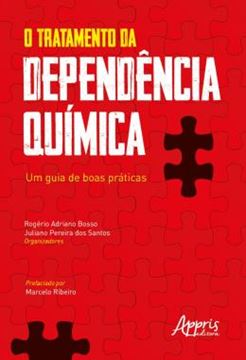 Imagem de O TRATAMENTO DA DEPENDENCIA QUIMICA: UM GUIA DE BOAS PRATICAS
