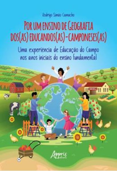 Picture of POR UM ENSINO DE GEOGRAFIA DOS(AS) EDUCANDOS(AS)-CAMPONESES(AS) - UMA EXPERIENCIA DE EDUCACAO DO CAMPO NOS ANOS INICIAIS DO ENSINO FUNDAMENTAL