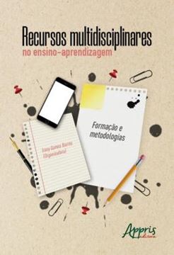 Imagem de RECURSOS MULTIDISCIPLINARES NO ENSINO-APRENDIZAGEM - FORMACAO E METODOLOGIAS