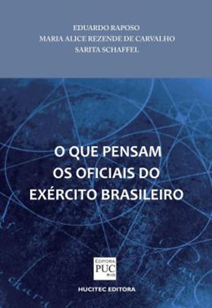 Picture of O QUE PENSAM OS OFICIAIS DO EXERCITO BRASILEIRO