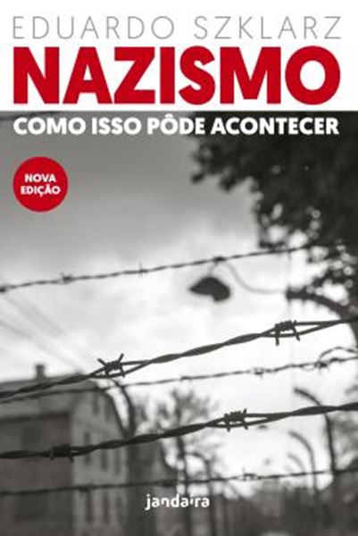 Picture of NAZISMO: COMO ISSO PODE ACONTECER