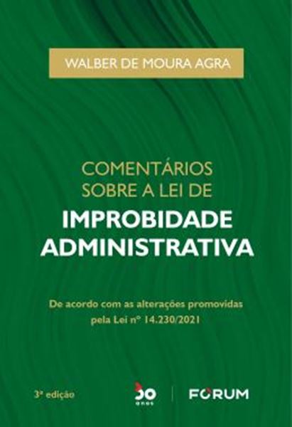 Picture of COMENTARIOS SOBRE A LEI DE IMPROBIDADE ADMINISTRATIVA