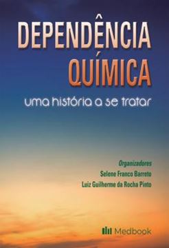 Imagem de DEPENDENCIA QUIMICA - UMA HISTORIA A SE TRATAR