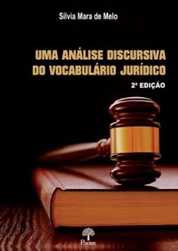 Imagem de UMA ANALISE DISCURSIVA DO VOCABULARIO JURIDICO - 2ª ED