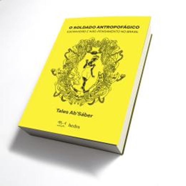 Picture of O SOLDADO ANTROPOFAGICO