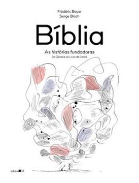 Imagem de BIBLIA - AS HISTORIAS FUNDADORAS