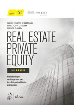 Imagem de REAL ESTATE PRIVATE EQUITY NO BRASIL