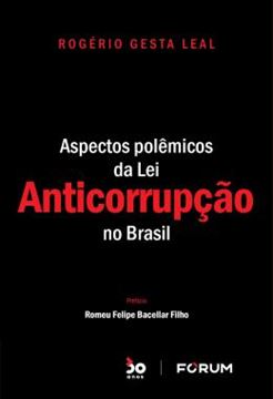 Imagem de ASPECTOS POLEMICOS DA LEI ANTICORRUPCAO NO BRASIL