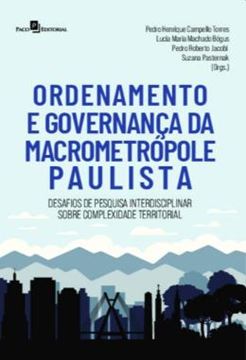 Imagem de ORDENAMENTO E GOVERNANCA DA MACROMETROPOLE PAULISTA - DESAFIOS DE PESQUISA INTERDISCIPLINAR SOBRE COMPLEXIDADE TERRITORIAL
